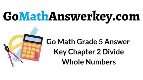 Common core worksheets and activities for 5. . Go math grade 5 chapter 2 answer key pdf